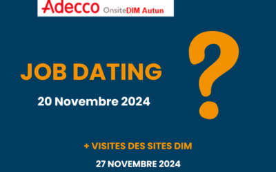 Job Dating Adecco OnsiteDIM Autun